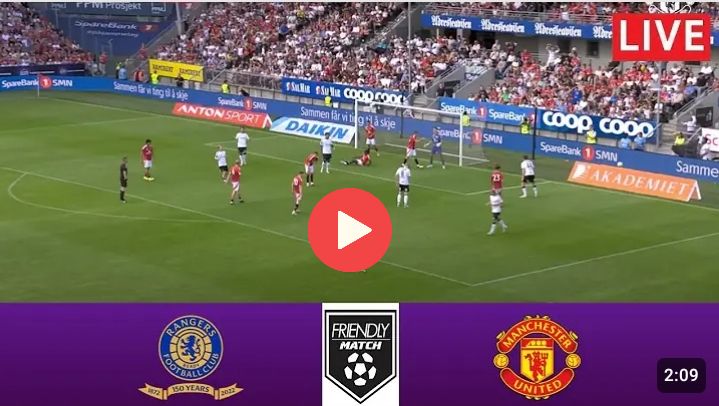 Manchester United vs Rangers Team News & Live Stream